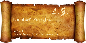 Larnhof Zulejka névjegykártya
